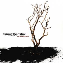 Living Sacrifice : In Memoriam